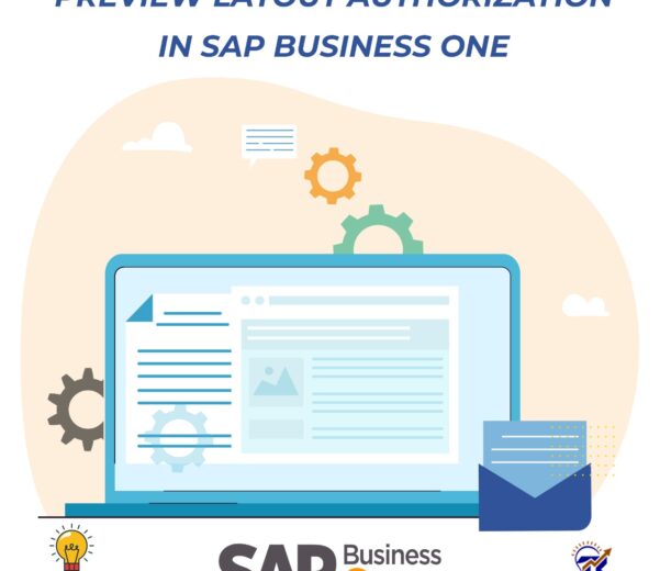 Preview of the Layout Authorization in the SAP Business One solution.